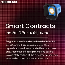 Third Act - Smart Contracts definition
